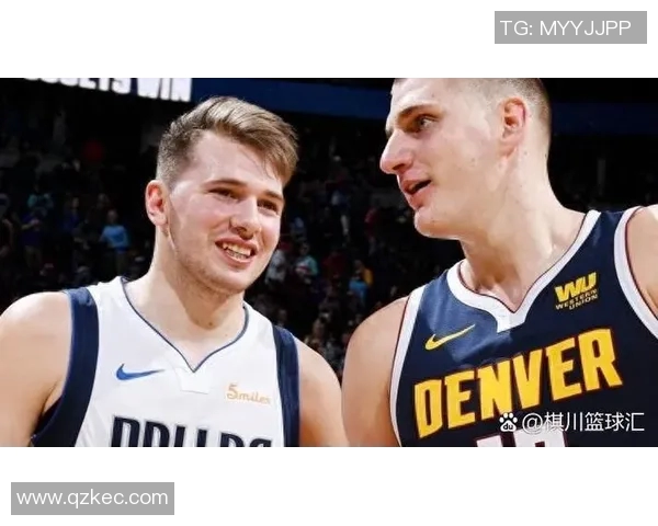 约基奇：我和东契奇像是兄弟 每次他们都把我们储物柜紧挨在一起